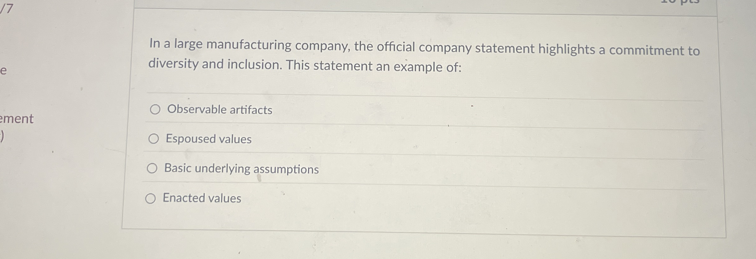 Solved In A Large Manufacturing Company The Official Chegg Com