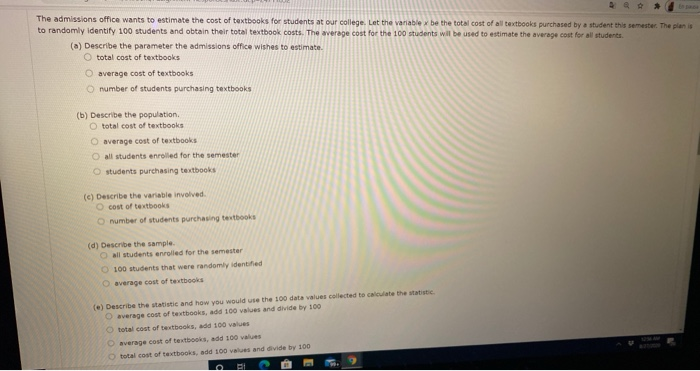 Solved The admissions office wants to estimate the cost of | Chegg.com
