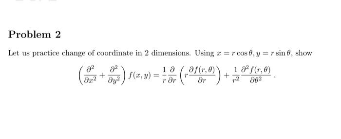 Let us practice change of coordinate in 2 dimensions. | Chegg.com