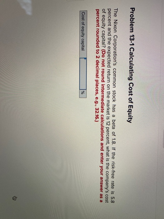 Solved Problem 13-1 Calculating Cost Of Equity The Nixon | Chegg.com