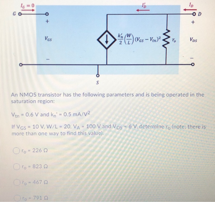 Solved 16 = 0 GO in)? An NMOS transistor has the following | Chegg.com