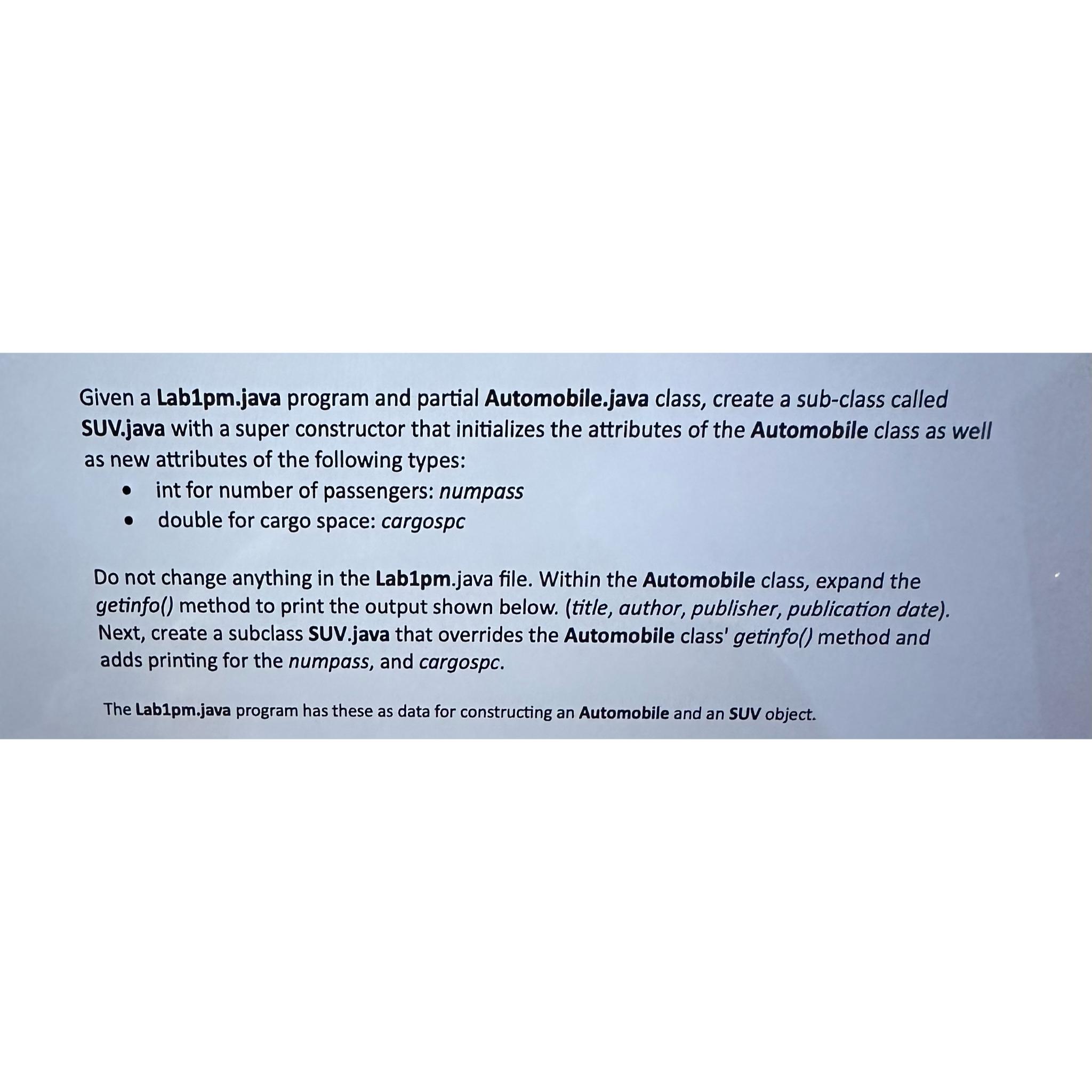 Solved Given a Lab1pm.java program and partial | Chegg.com