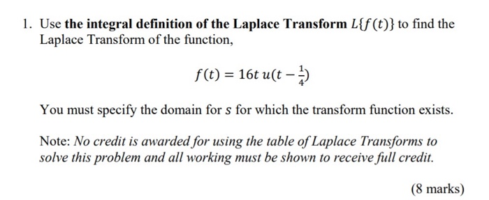 Solved 1. Use The Integral Definition Of The Laplace | Chegg.com