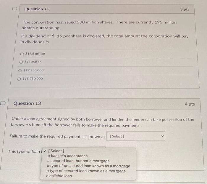 Solved Question 12 3 Pts The Corporation Has Issued 300 | Chegg.com