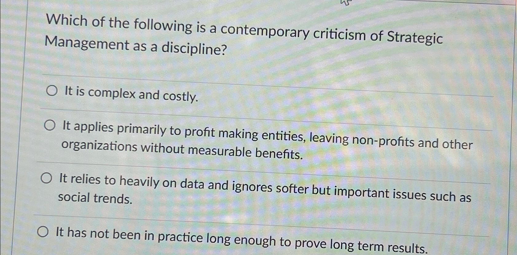 Solved Which of the following is a contemporary criticism of | Chegg.com