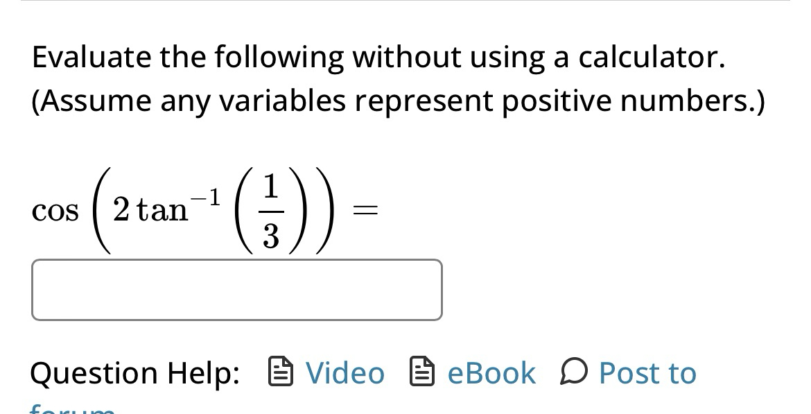 Solved Evaluate the following without using a calculator. | Chegg.com