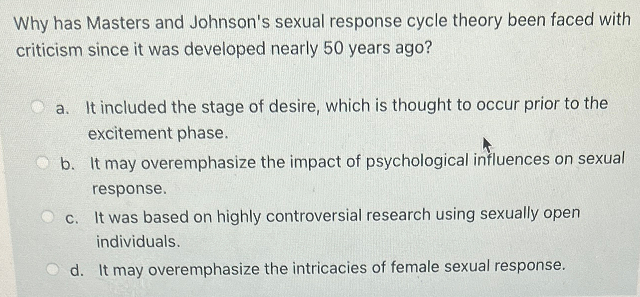 solved-why-has-masters-and-johnson-s-sexual-response-cycle-chegg