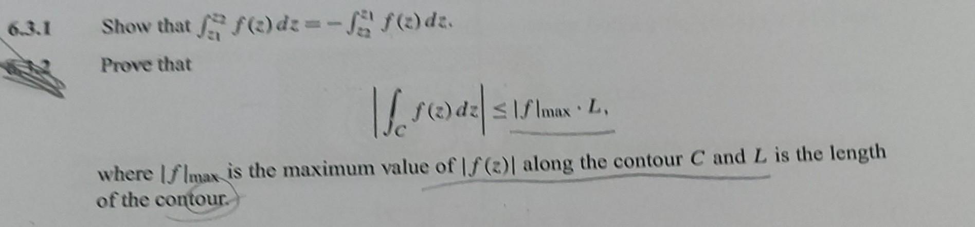 Solved Show That ∫z12f Z Dz −∫zaz1f Z Dz Prove That