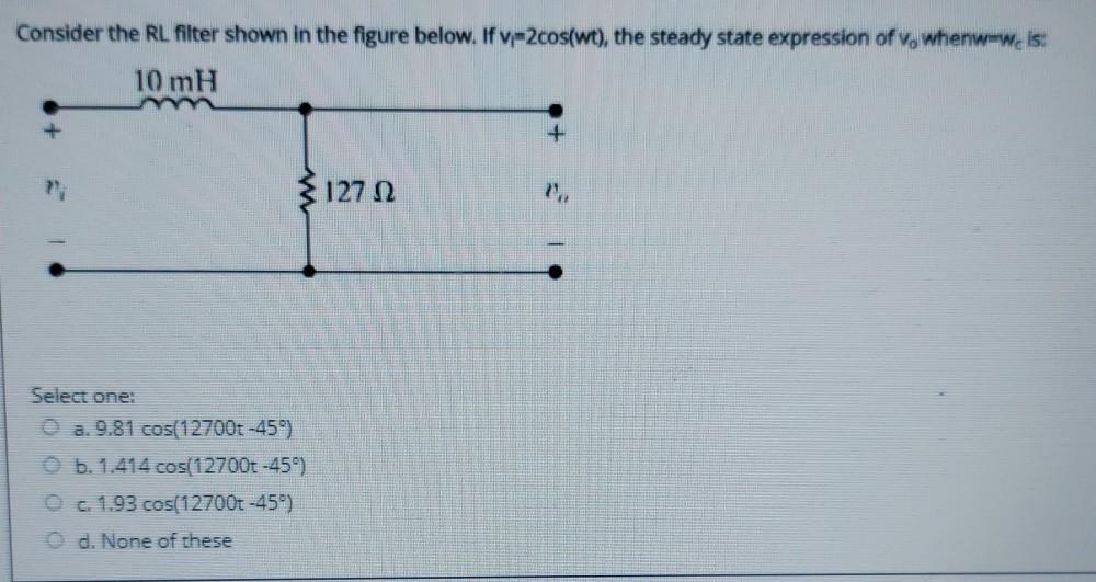 Solved Consider the RL filter shown in the figure below. If | Chegg.com