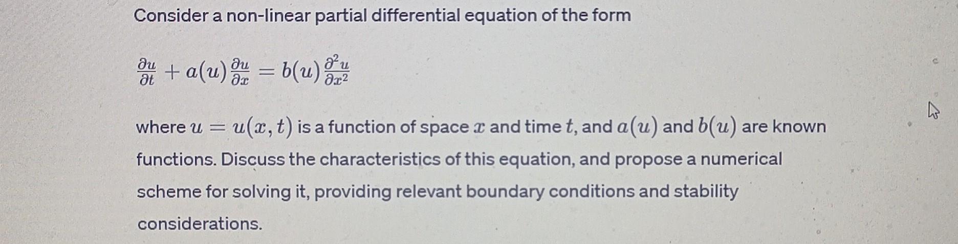 Solved Consider a non-linear partial differential equation | Chegg.com
