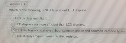 Solved Which of the following is NOT true about LED | Chegg.com