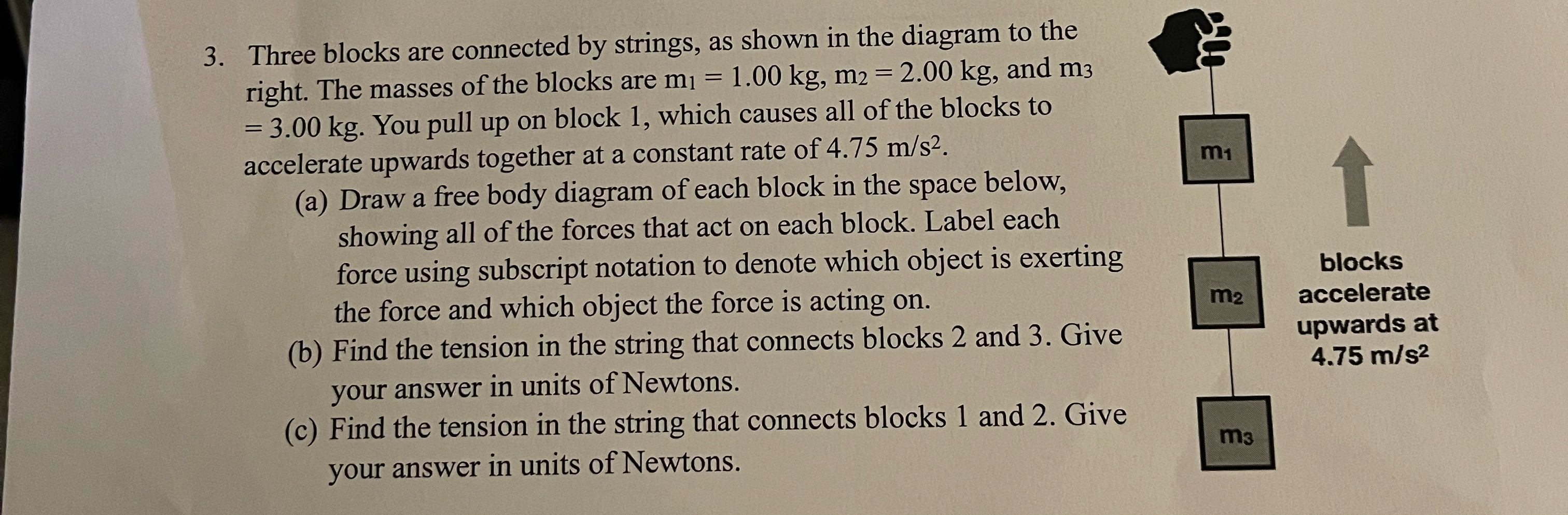 Three blocks are connected by strings, as shown in | Chegg.com