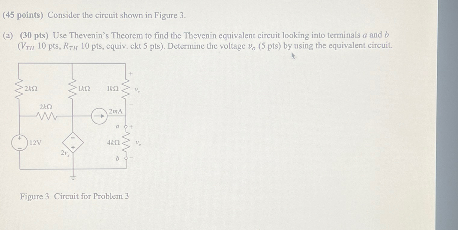 Solved (45 ﻿points) ﻿Consider the circuit shown in Figure | Chegg.com