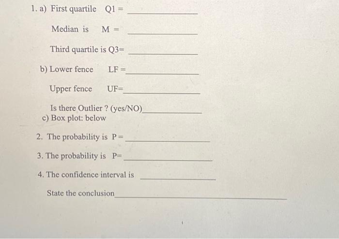 1. a) First quartile Q1= Median is M= Third quartile | Chegg.com