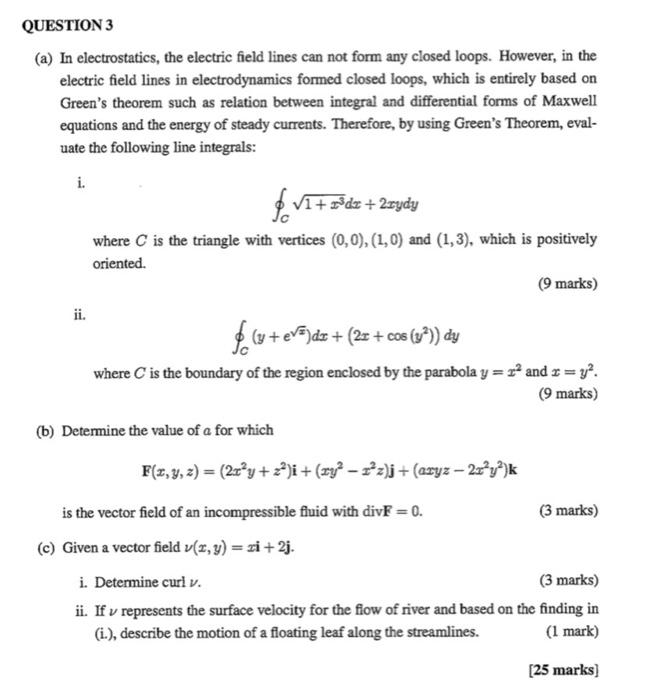 Solved QUESTION 3 (a) In Electrostatics, The Electric Field | Chegg.com