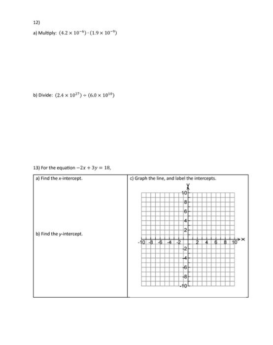 Solved 12) a) Multiply: (4.2×10−6)⋅(1.9×10−9) b) Divide: | Chegg.com