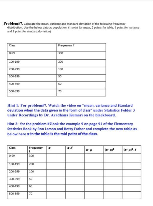 Solved Problem# 7. Calculate the mean, variance and standard | Chegg.com