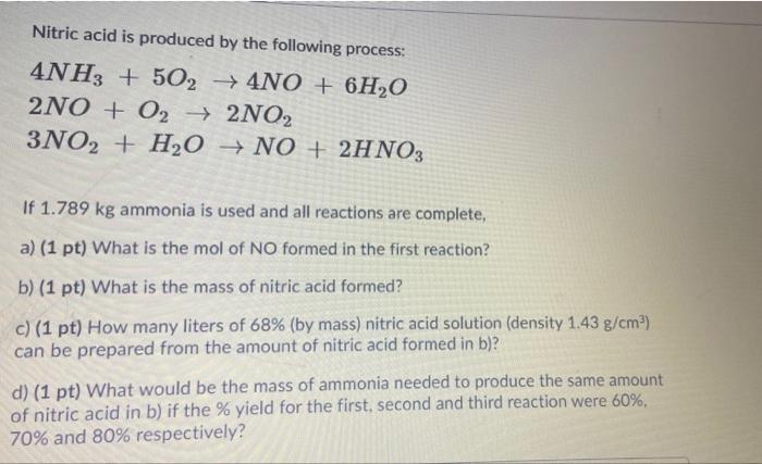 Solved Nitric Acid Is Produced By The Following Process Chegg Com   Image