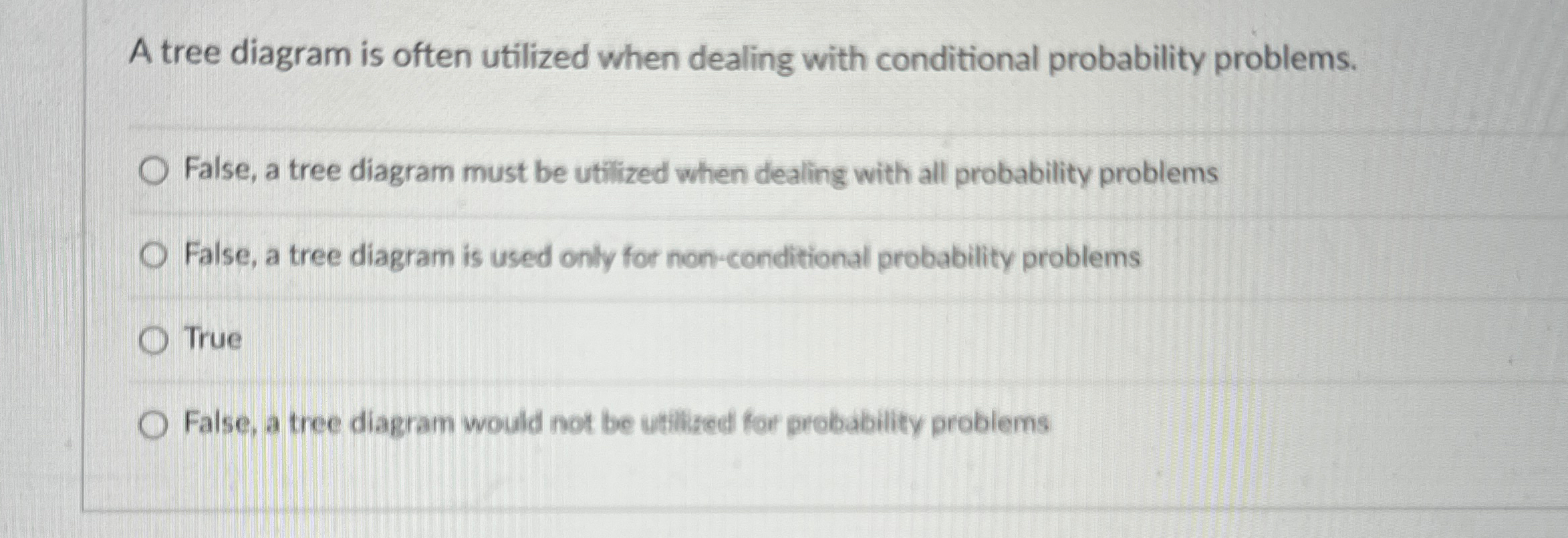 Solved A tree diagram is often utilized when dealing with | Chegg.com
