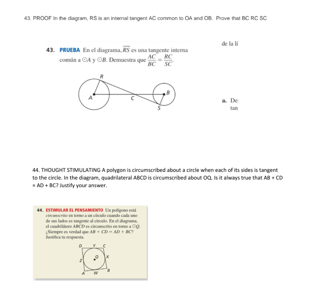 43. PROOF In the diagram, RS is an internal tangent AC common to OA and OB. Prove that BC RC SC de la lí 43. PRUEBA En el dia