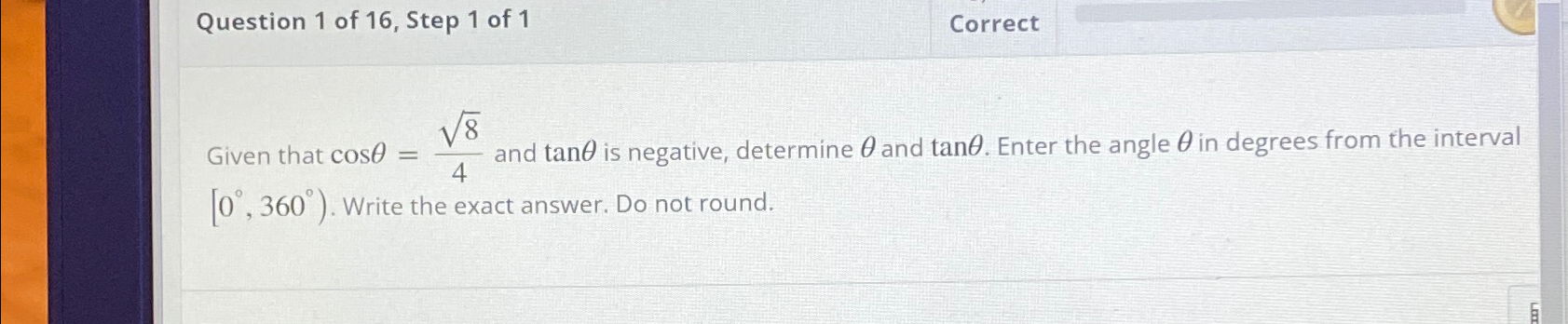 Solved Question 1 ﻿of 16 , ﻿Step 1 ﻿of 1CorrectGiven that | Chegg.com