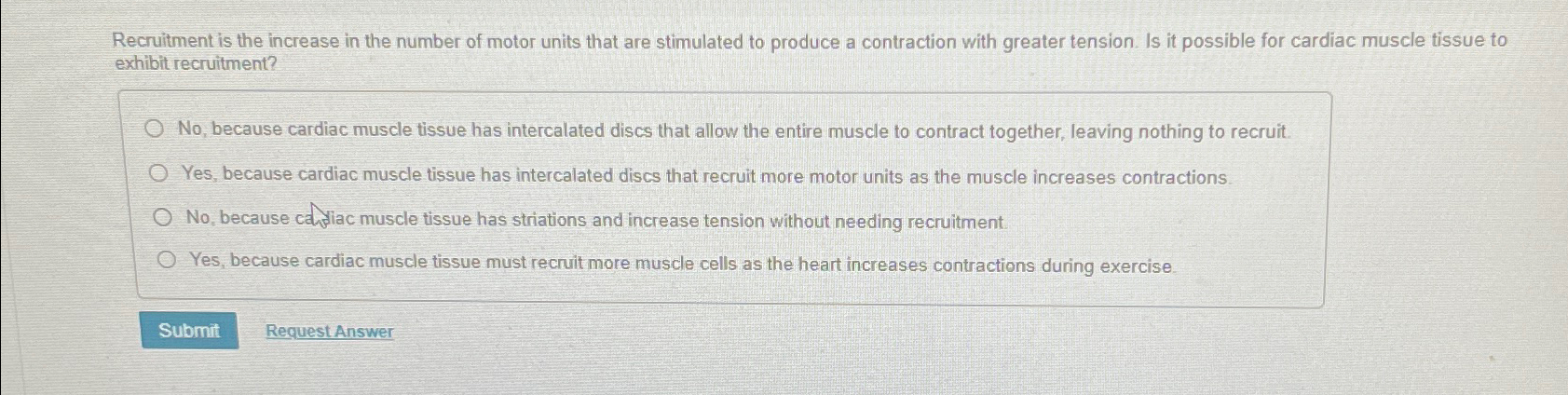 Solved Recruitment is the increase in the number of motor | Chegg.com