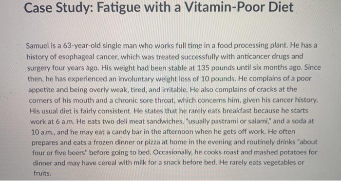 chapter 10 case study fatigue with a vitamin poor diet
