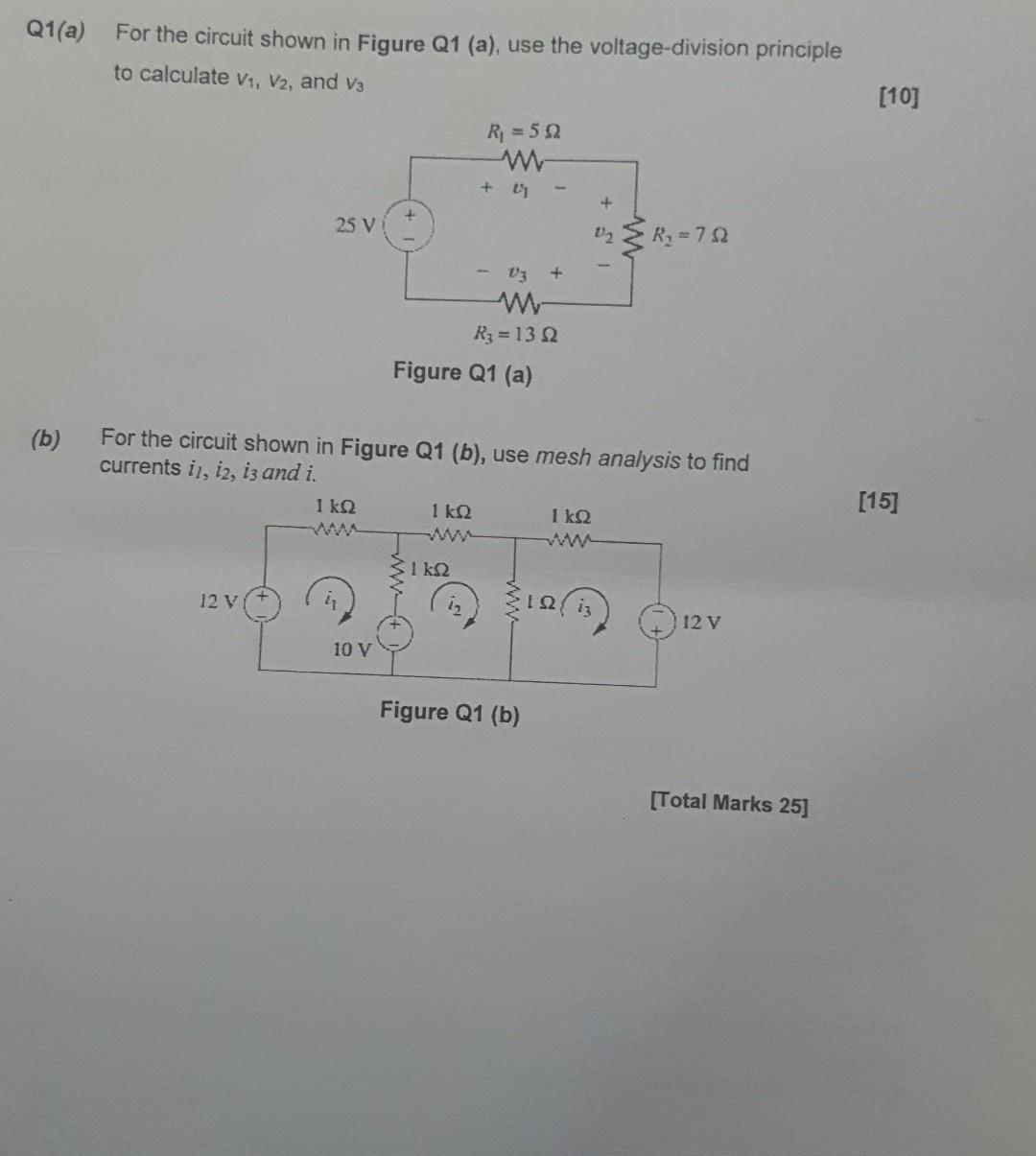 Solved Q1(a) For The Circuit Shown In Figure Q1 (a), Use The | Chegg.com