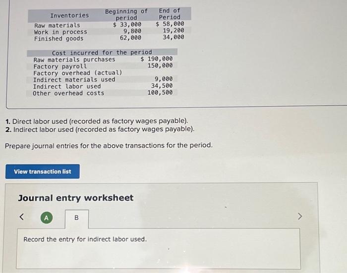 solved-1-direct-labor-used-recorded-as-factory-wages-chegg