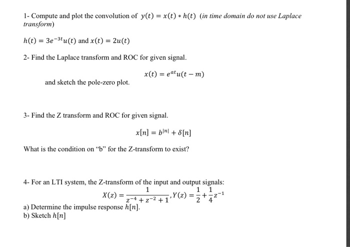 Solved 1 Compute And Plot The Convolution Of Y T X T Chegg Com