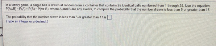 Solved In a lottery game, a single ball is drawn at random | Chegg.com