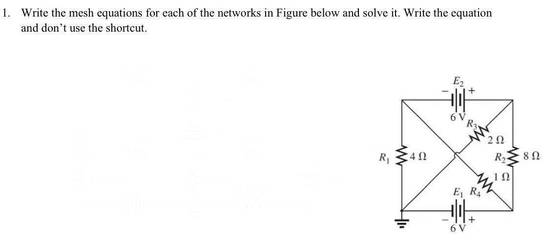 Solved Write the mesh equations for each of the networks in | Chegg.com