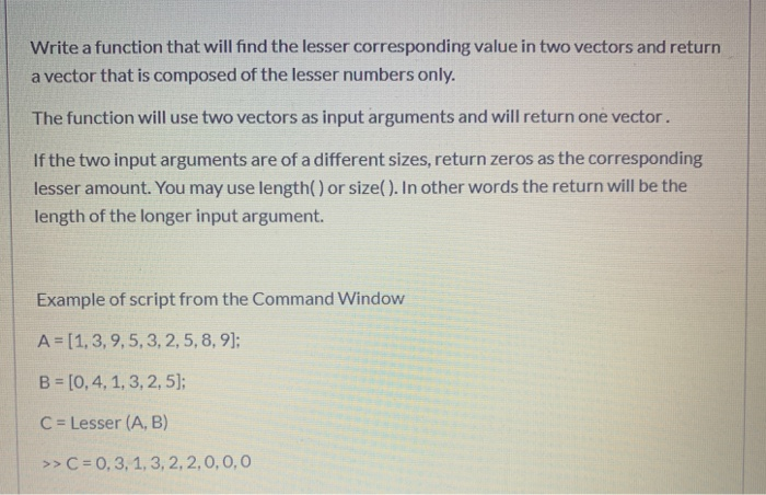 Solved Write a function that will find the lesser | Chegg.com
