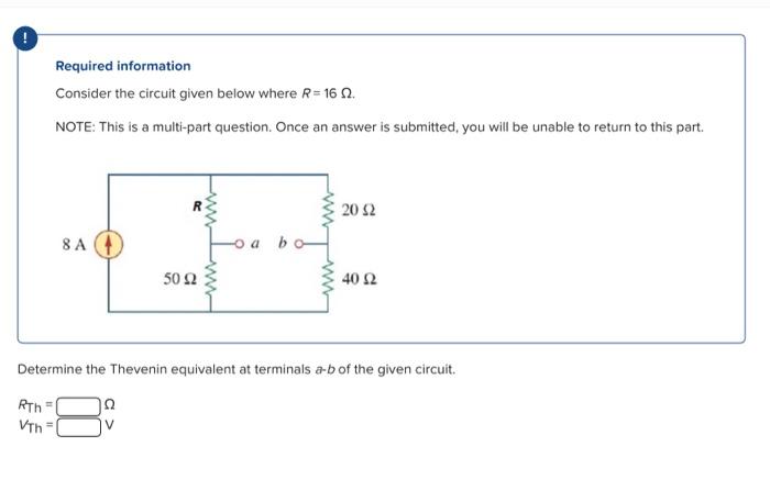 Solved Required information Consider the circuit given below | Chegg.com