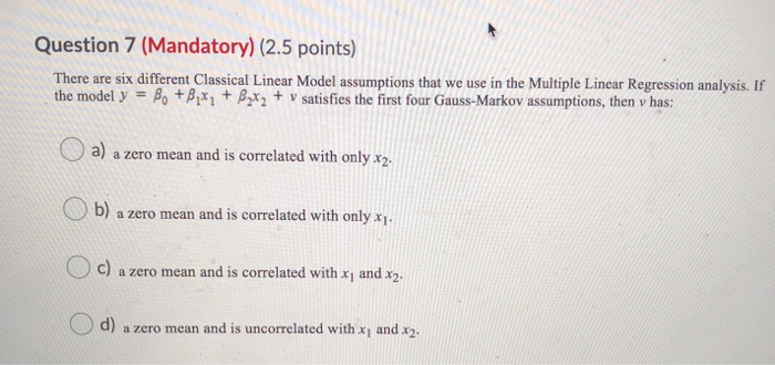 Solved Question 7 (Mandatory) (2.5 points) There are six | Chegg.com