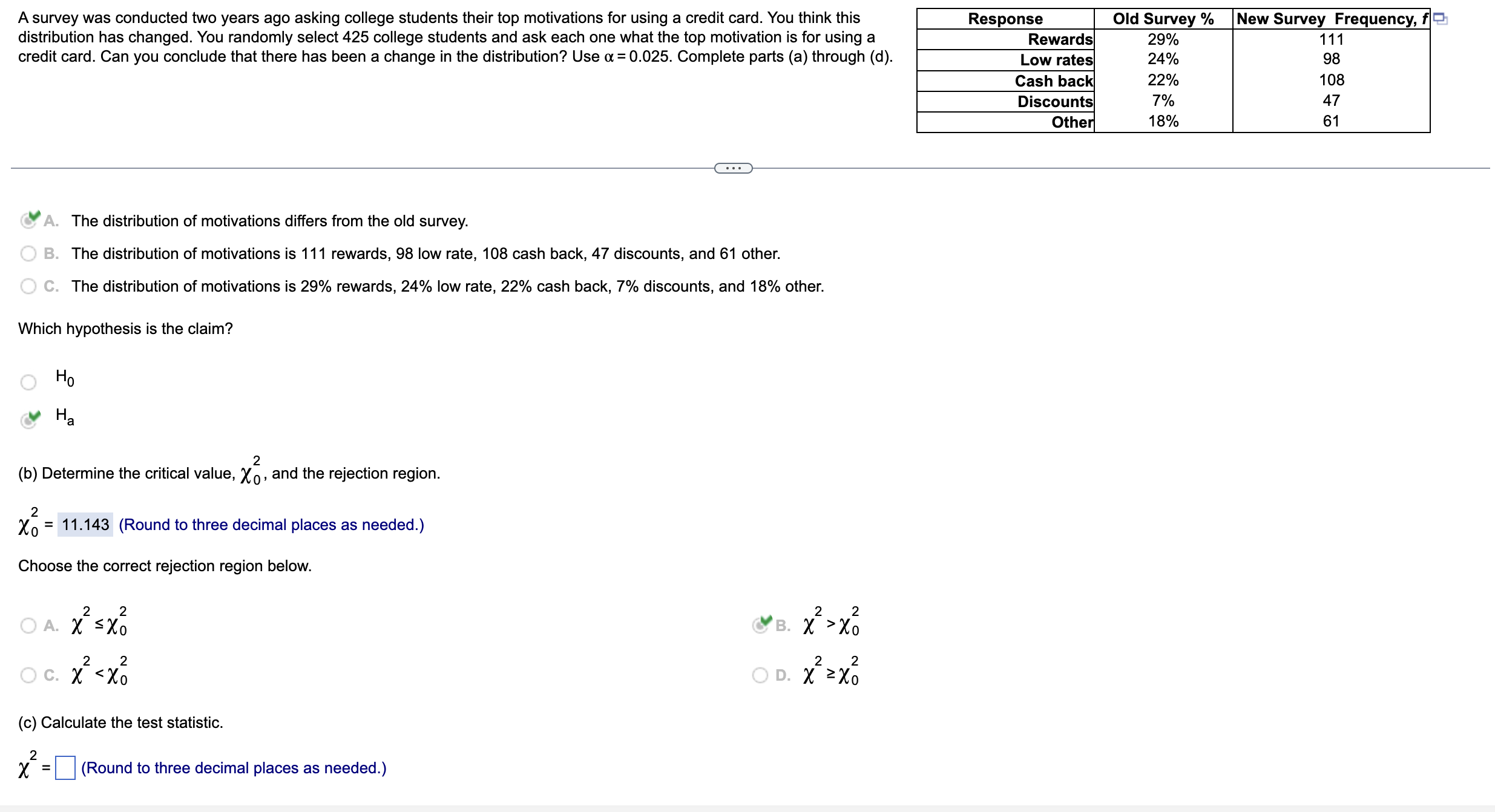 Solved (c) ﻿Calculate the test statistic.χ2= (Round to | Chegg.com