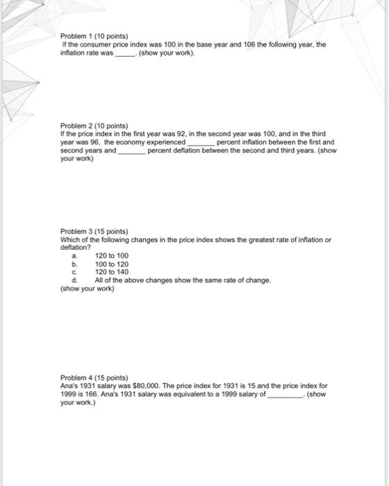 Solved Problem 1 (10 points) If the consumer price index was | Chegg.com