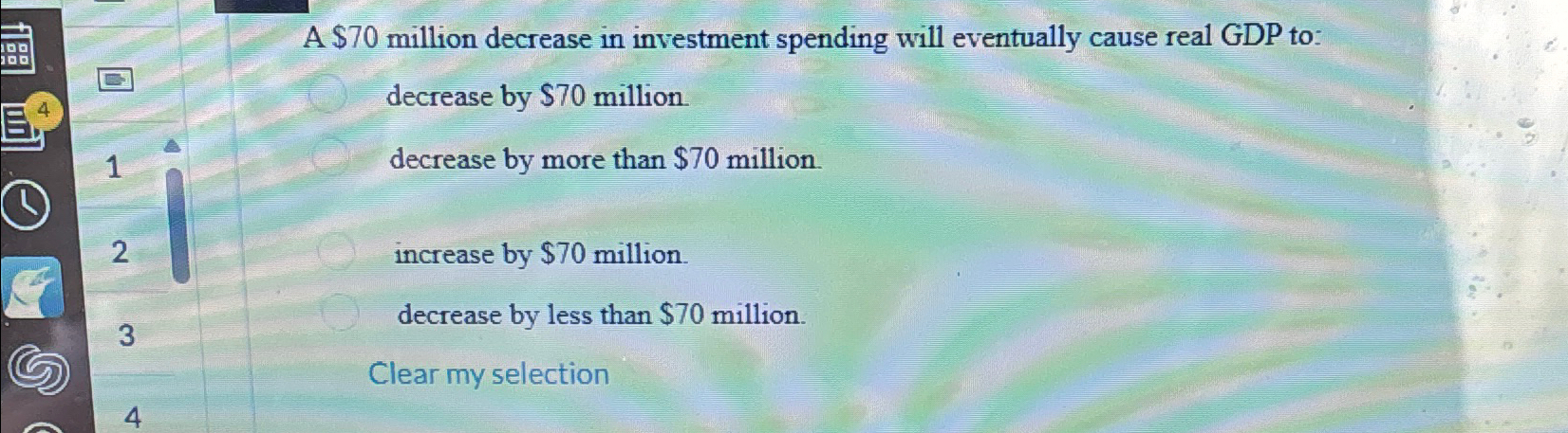 Solved A $70 ﻿million decrease in investment spending will | Chegg.com