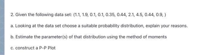 Solved 2. Given the following data set: | Chegg.com