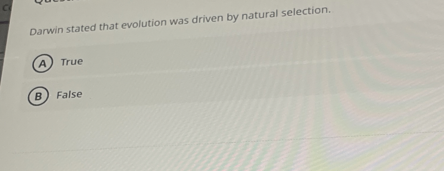 Solved Darwin stated that evolution was driven by natural | Chegg.com
