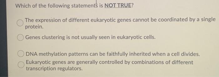 Solved Which of the following statements about gene | Chegg.com
