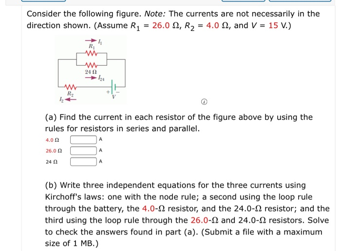 Solved Consider the following figure. Note The currents are