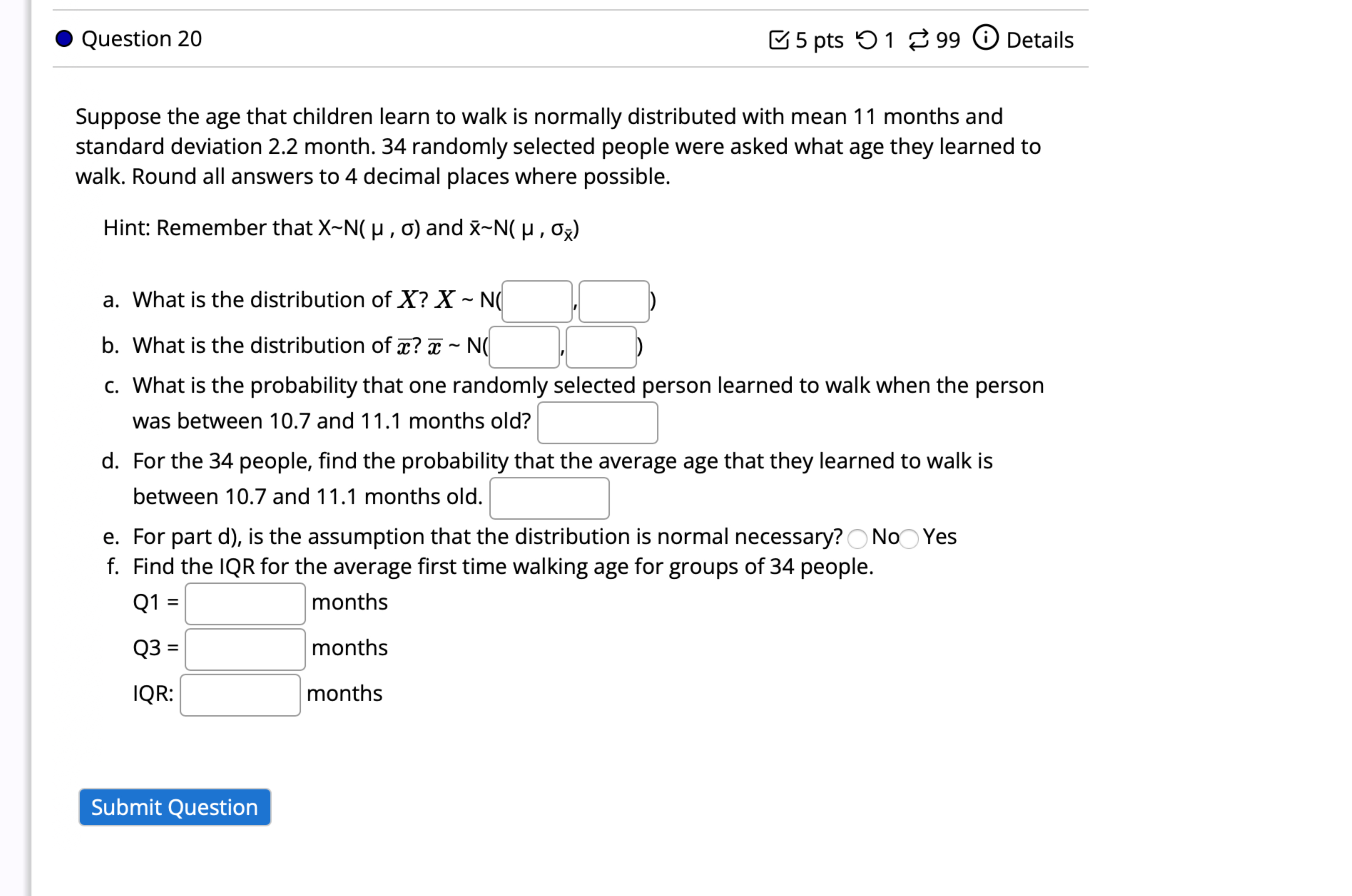 Solved Suppose the age that children learn to walk is | Chegg.com