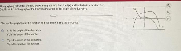 Solved The graphing calculator window shows the graph of a | Chegg.com