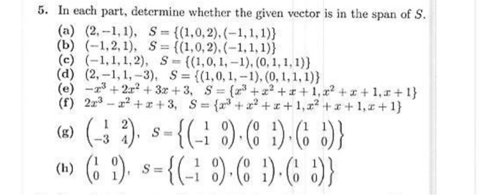 Solved 5. In each part, determine whether the given vector | Chegg.com