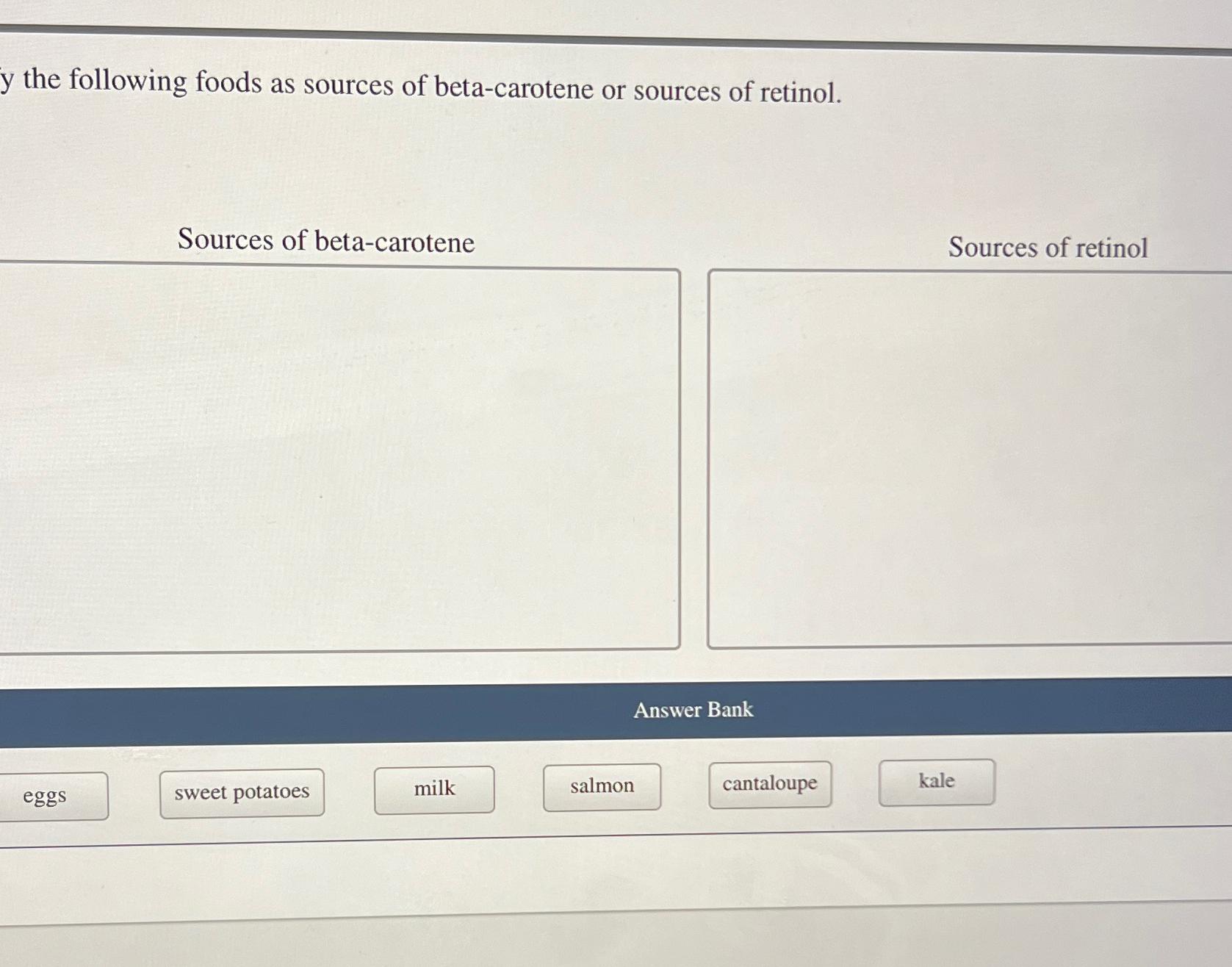 Solved y the following foods as sources of betacarotene or