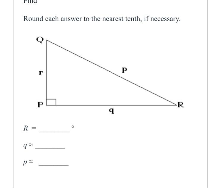 Solved Round each answer to the nearest tenth, if necessary. | Chegg.com
