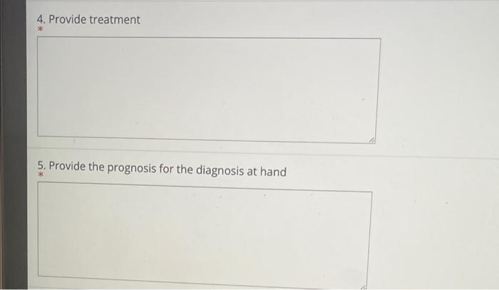 Solved History of present illness: Patient is a Caucasian 54 | Chegg.com