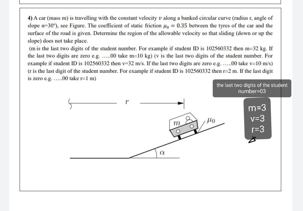 Solved 4 A Car Mass M Is Travelling With The Constant