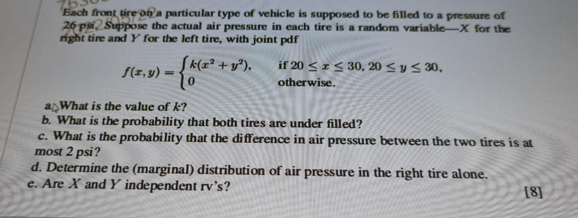 Solved Each Front Tire On A Particular Type Of Vehicle Is | Chegg.com